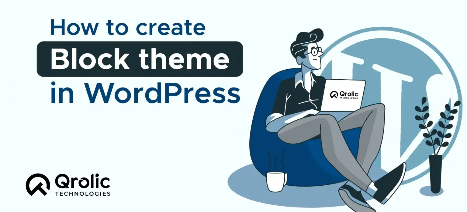 Ultimate Guide to Creating Block Themes in WordPress (2026) ultimate-guide-to-creating-block-themes-in-wordpress