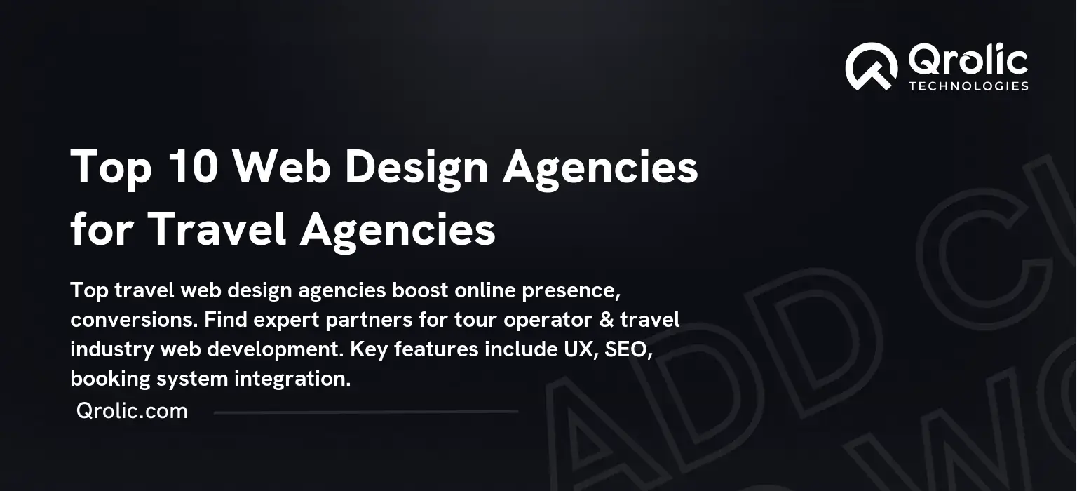 Top 10 Web Design Agencies for Travel Agencies Top-10-Web-Design-Agencies-for-Travel-Agencies-Featured-Image