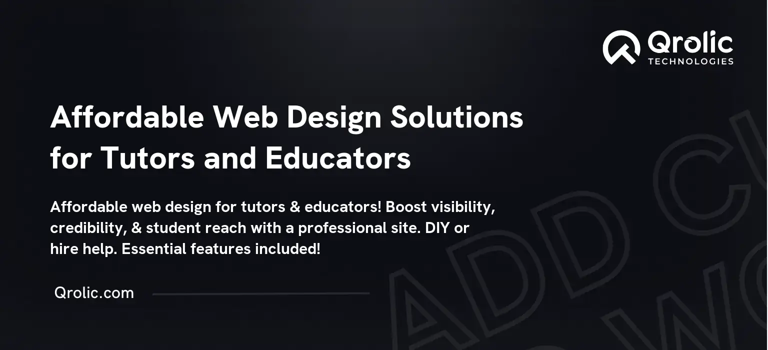 Affordable Web Design Solutions for Tutors and Educators Affordable-Web-Design-Solutions-for-Tutors-and-Educators-Featured-Image