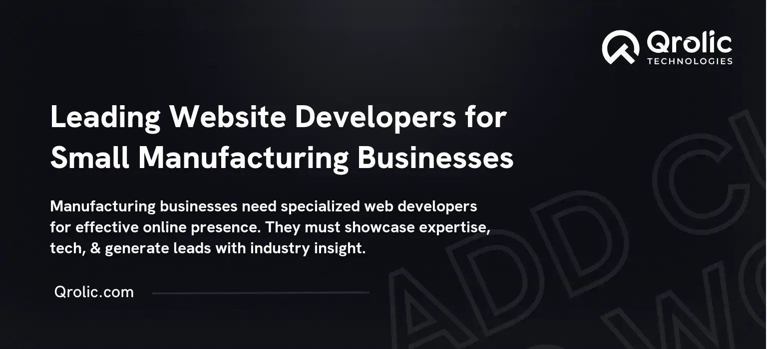 Leading Website Developers for Small Manufacturing Businesses Leading-Website-Developers-for-Small-Manufacturing-Businesses-Featured-Image