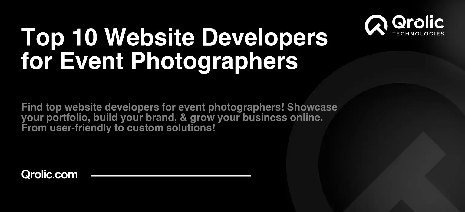 Top 10 Website Developers for Event Photographers Top-10-Website-Developers-for-Event-Photographers-Featured-Image