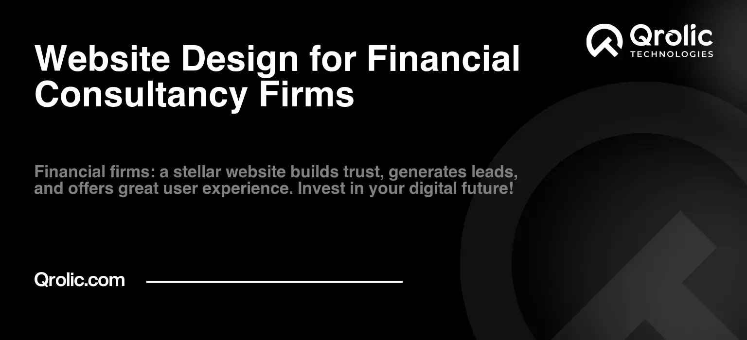 Website Design for Financial Consultancy Firms Website-Design-for-Financial-Consultancy-Firms-Featured-Image