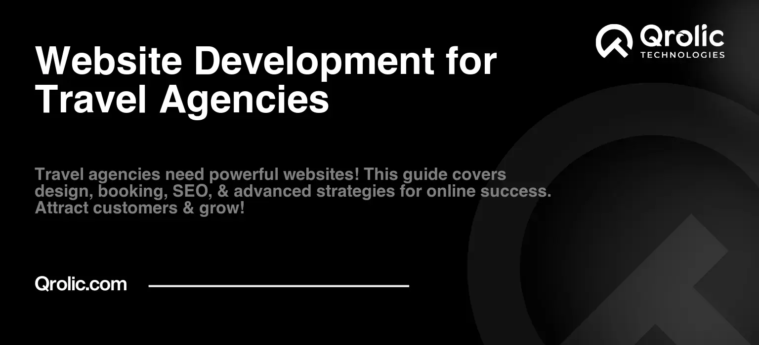 Website Development for Travel Agencies Website-Development-for-Travel-Agencies-Featured-Image