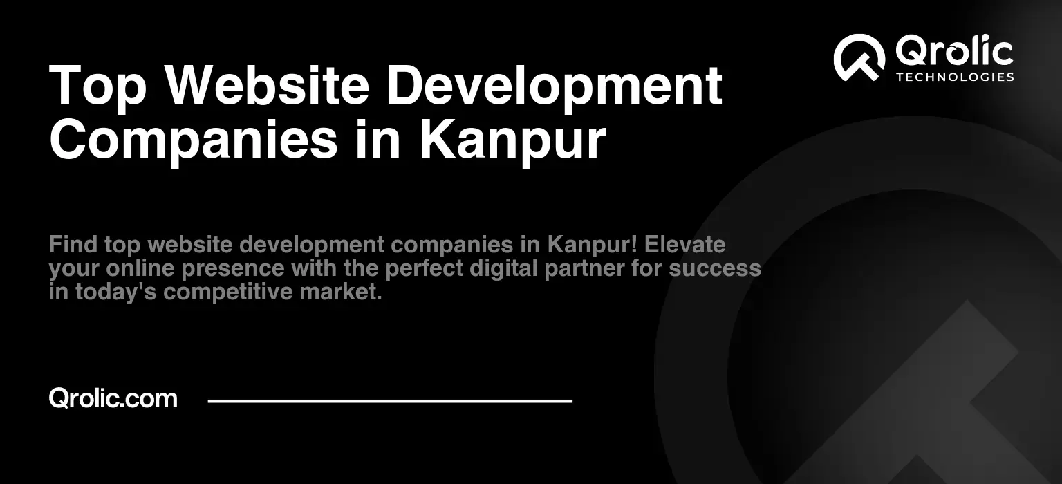 Top Website Development Companies in Kanpur Top-Website-Development-Companies-in-Kanpur-Featured-Image