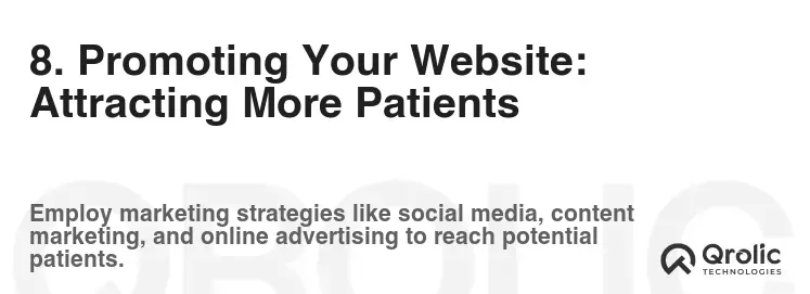 8. Promoting Your Website: Attracting More Patients 8. Promoting Your Website: Attracting More Patients