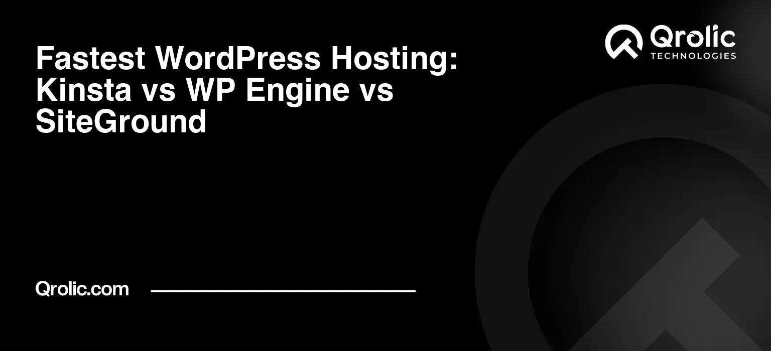 Fastest WordPress Hosting: Kinsta vs WP Engine vs SiteGround Fastest-WordPress-Hosting-Kinsta-vs-WP-Engine-vs-SiteGround-Featured-Image
