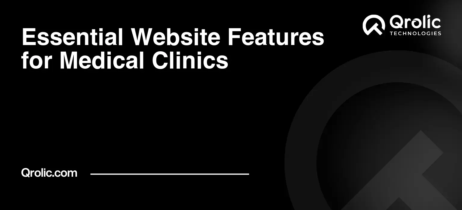 Essential Website Features for Medical Clinics Essential-Website-Features-for-Medical-Clinics-Featured-Image