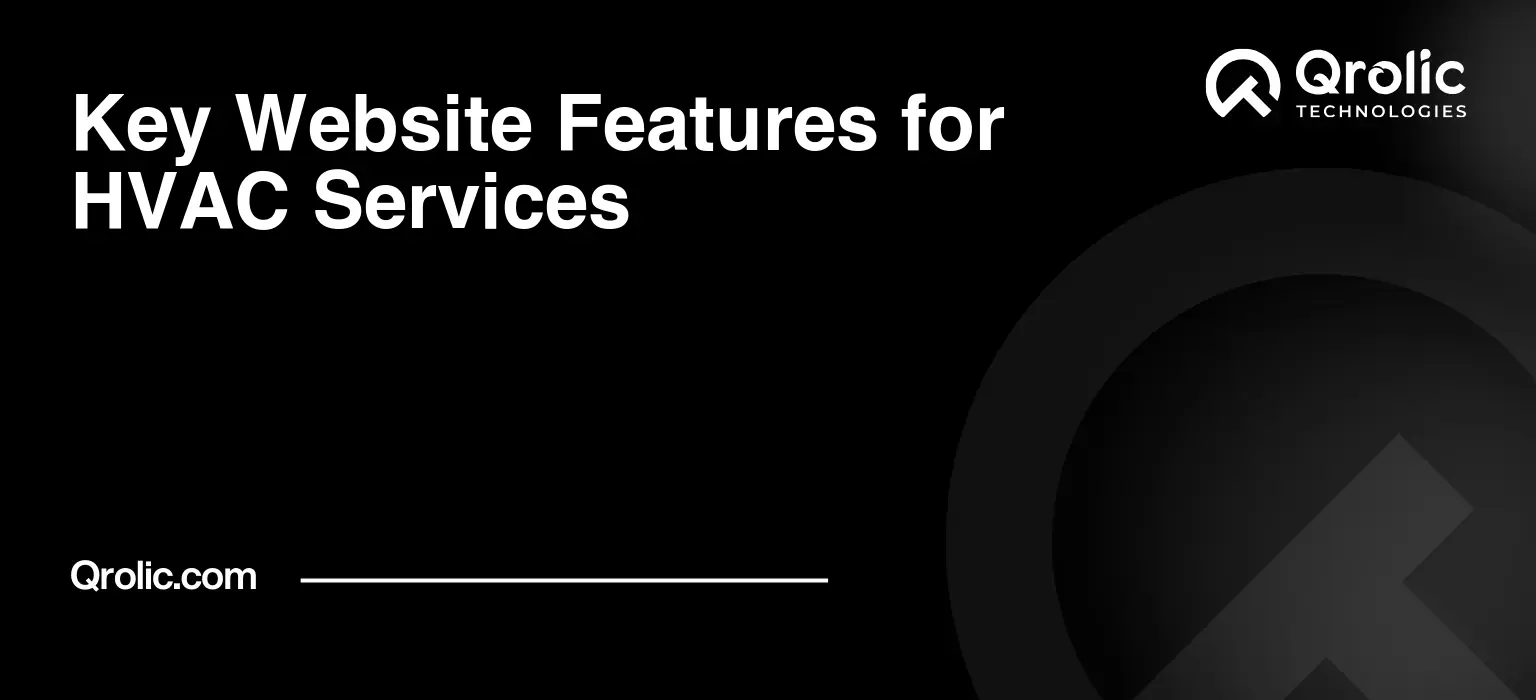 Key Website Features for HVAC Services Key-Website-Features-for-HVAC-Services-Featured-Image