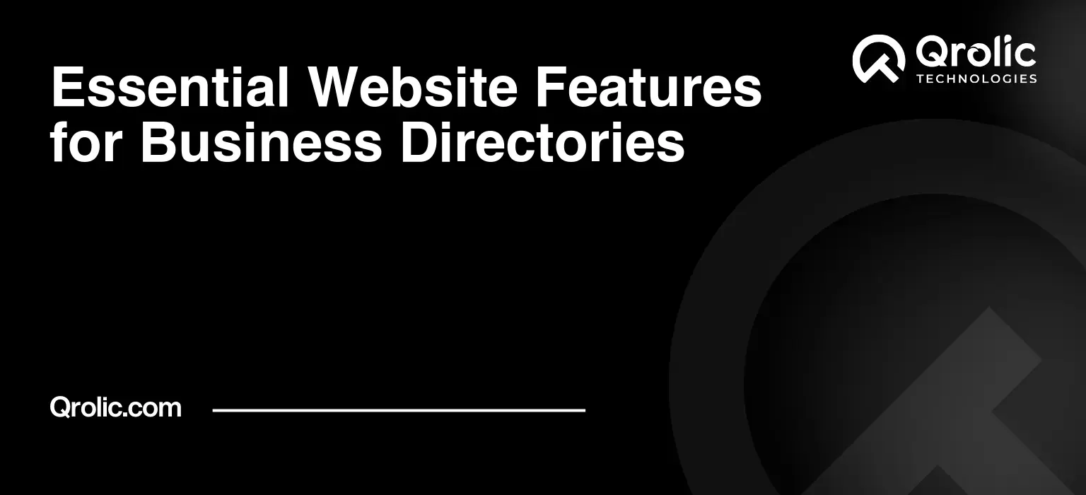 Essential Website Features for Business Directories Essential-Website-Features-for-Business-Directories-Featured-Image