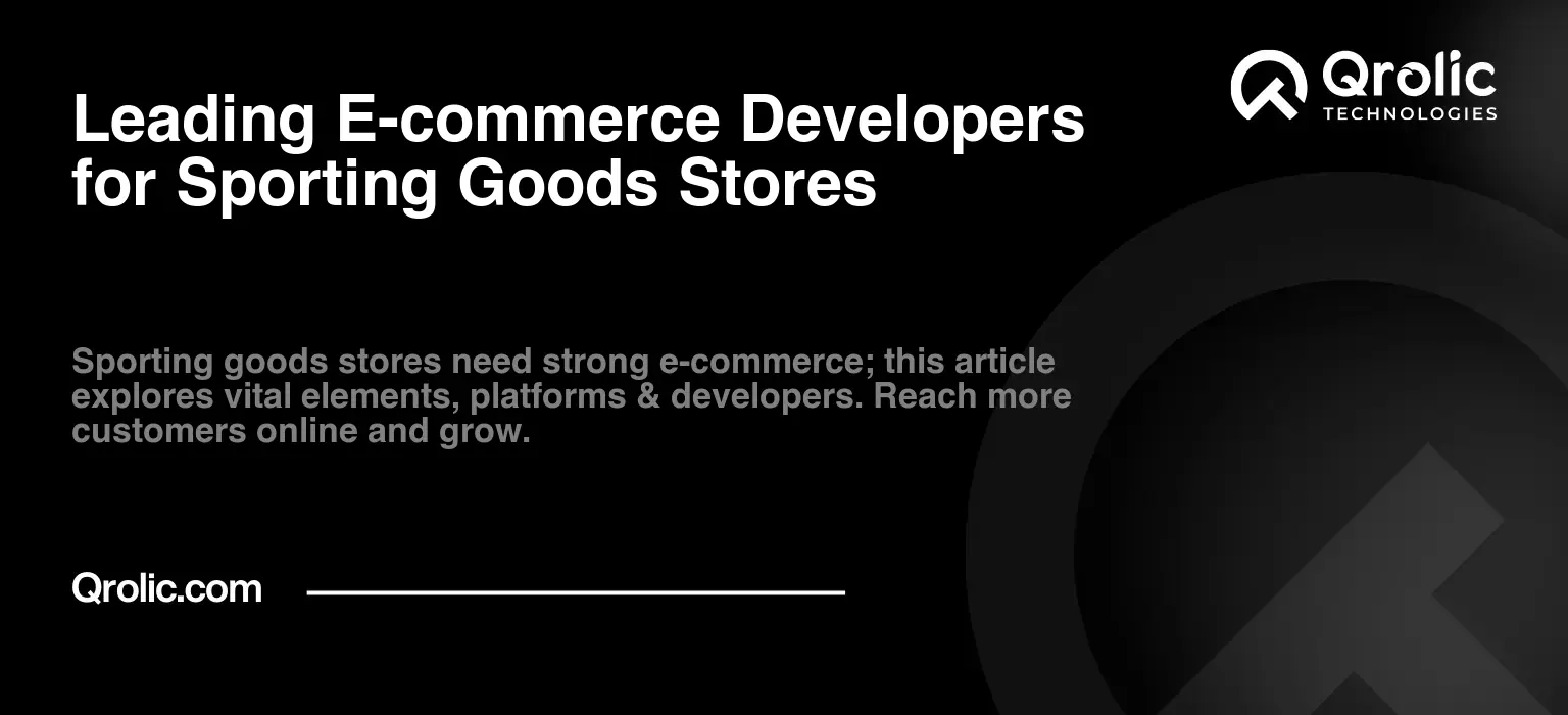 Leading E-commerce Developers for Sporting Goods Stores Leading-E-commerce-Developers-for-Sporting-Goods-Stores-Featured-Image