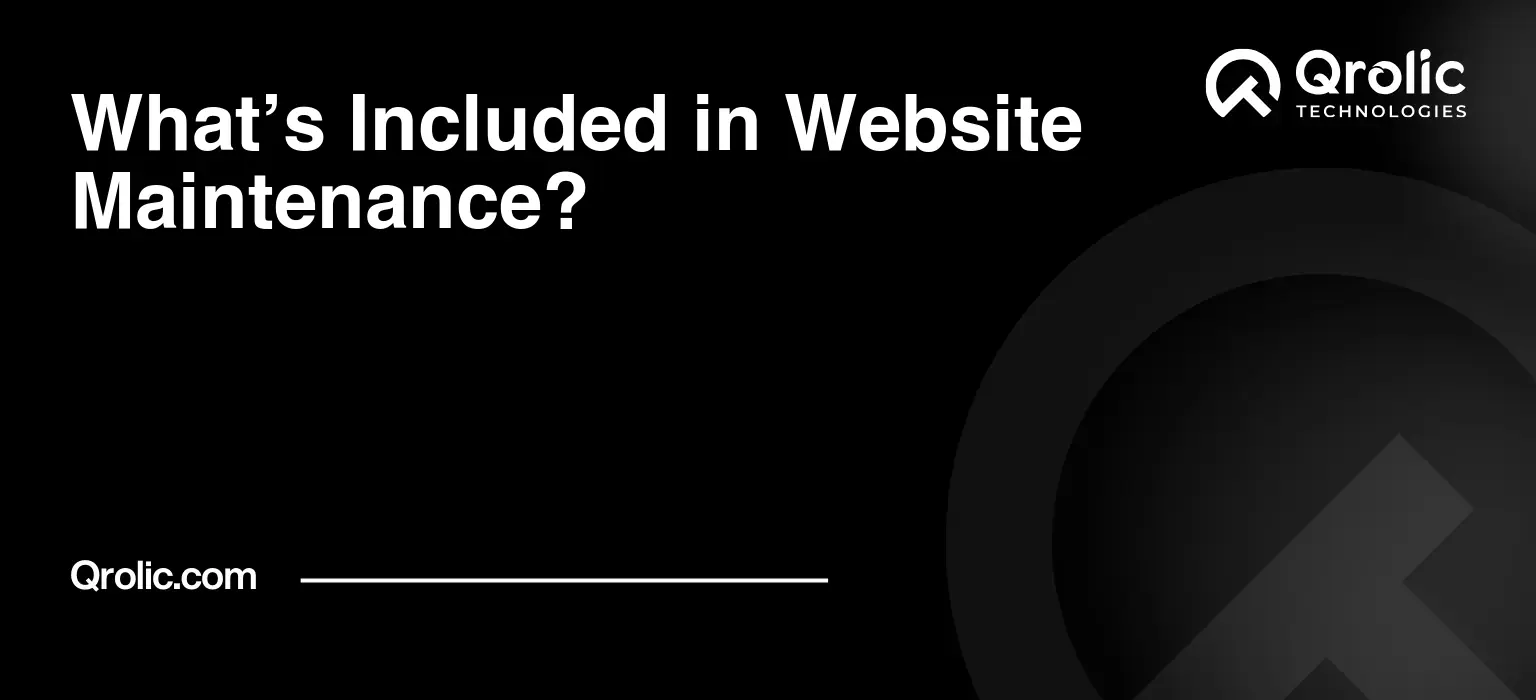What is Included in Website Maintenance? Whats-Included-in-Website-Maintenance-Featured-Image