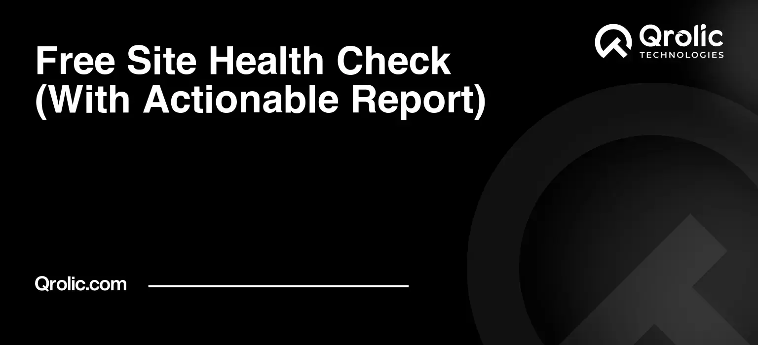 Free Site Health Check (With Actionable Report) Free-Site-Health-Check-With-Actionable-Report-Featured-Image