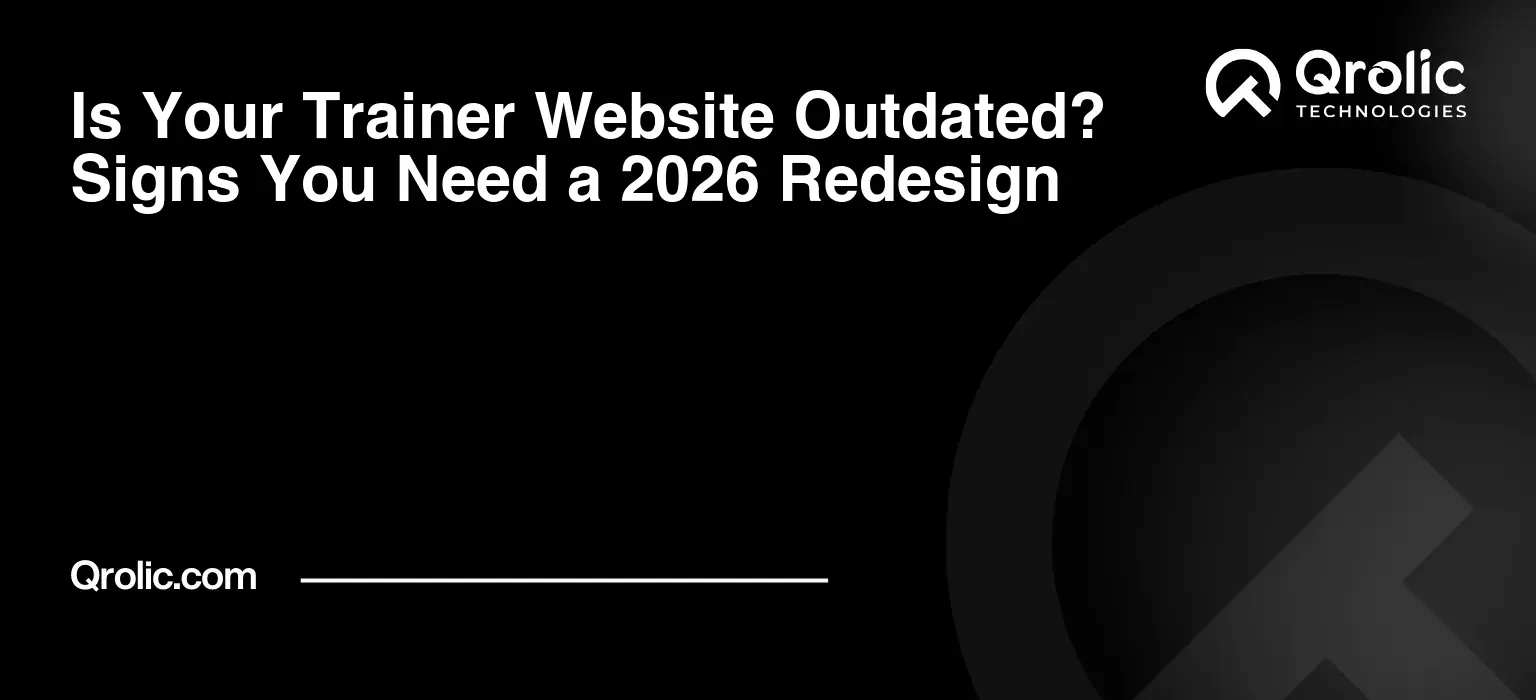 Is Your Trainer Website Outdated? Signs You Need a 2026 Redesign Is-Your-Trainer-Website-Outdated-Signs-You-Need-a-2026-Redesign-Featured-Image
