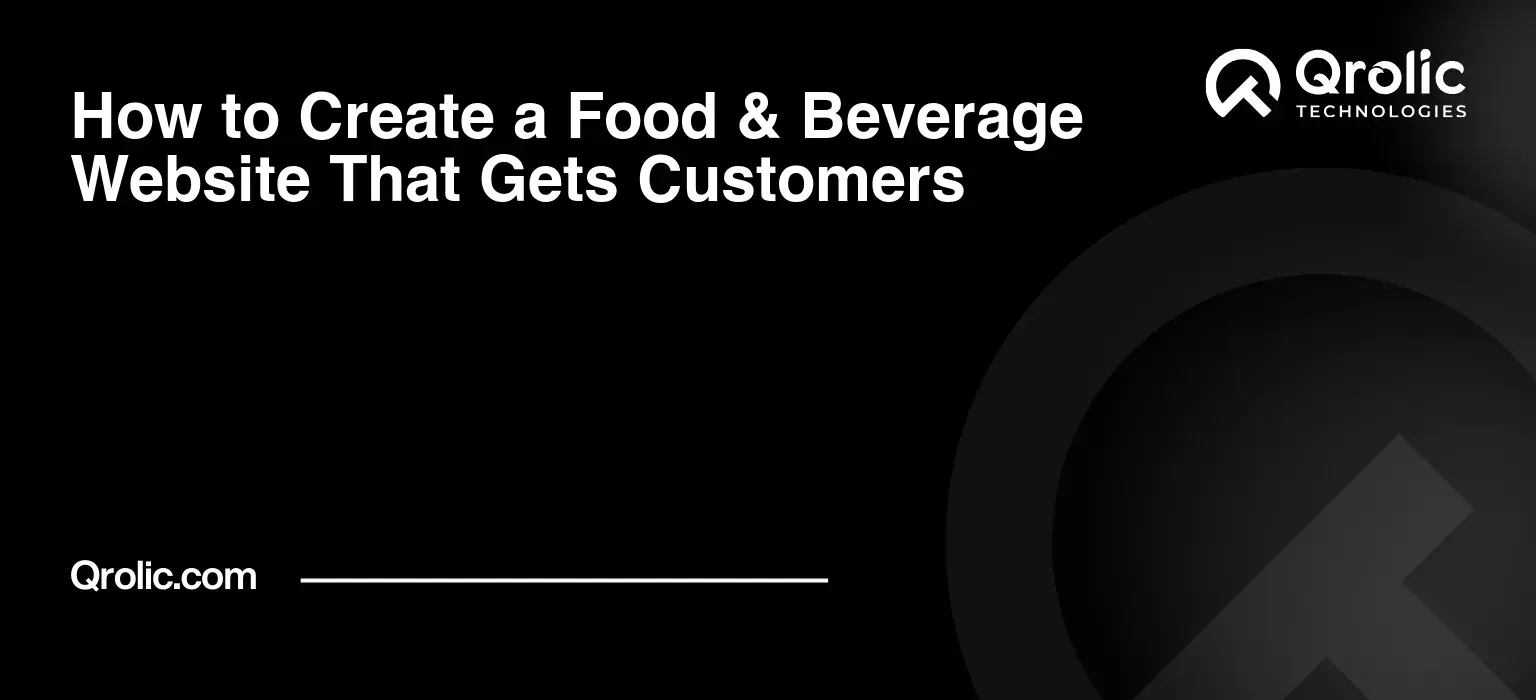 How to Create a Food & Beverage Website That Gets Customers How-to-Create-a-Food-amp-Beverage-Website-That-Gets-Customers-Featured-Image