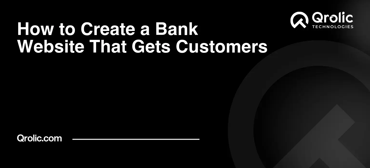 How to Create a Bank Website That Gets Customers How-to-Create-a-Bank-Website-That-Gets-Customers-Featured-Image