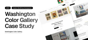 Leading Web Design, Web Development, and WordPress Company Washington Color Gallery Case Study – WordPress Redesign & Performance Optimization